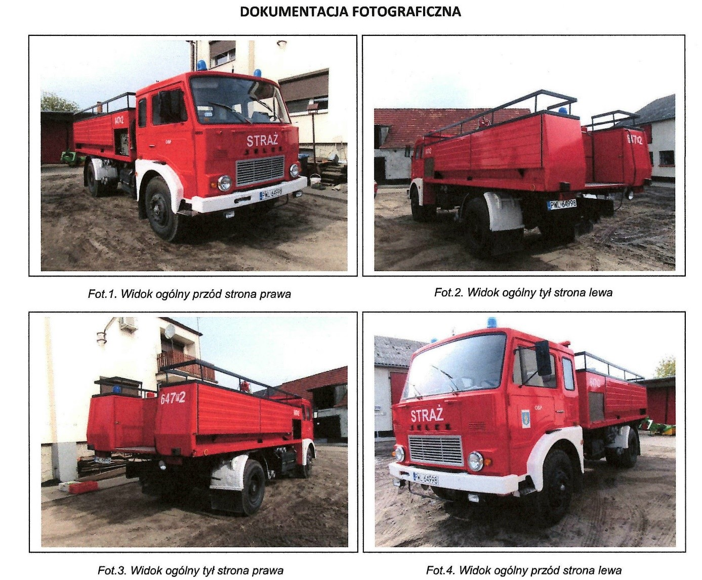 Grafika przedstawia specjalny samochód pożarniczy JELCZ 004. Na fotografii jest on przedstawiony z czterech różnych stron: widok ogólny przód strona prawa, widok ogólny przód strona lewa, widok ogólny tył strona prawa, widok ogólny tył strona lewa.