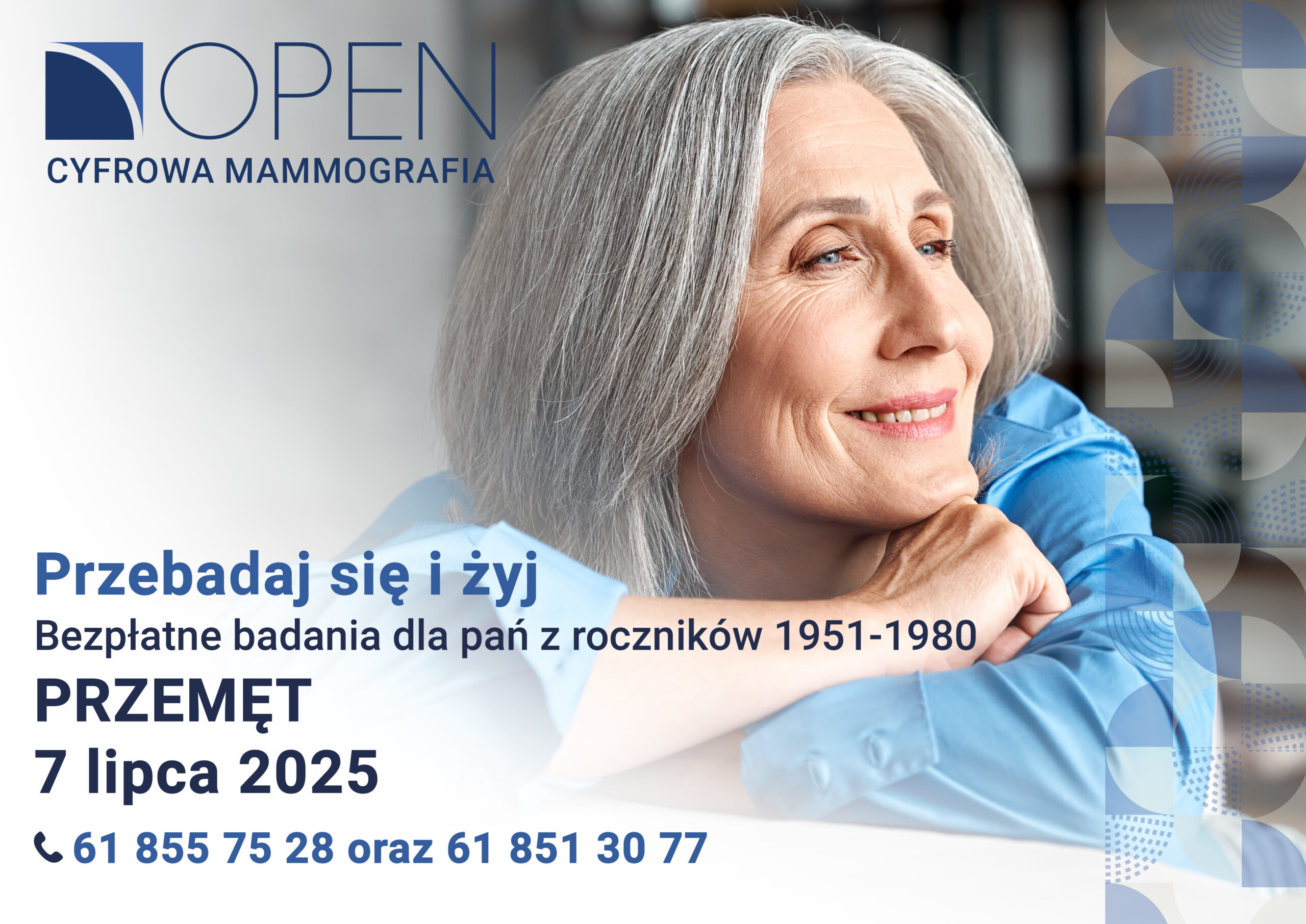 Plakat przedstawia starszą kobietę. Treść plakatu: Przebadaj się i żyj. Bezpłatne badania dla pań z roczników 1951-1980, w Przemęcie, dnia 7 lipca 2025 r., nr tel. 61 855 75 28 oraz 61 851 30 77.